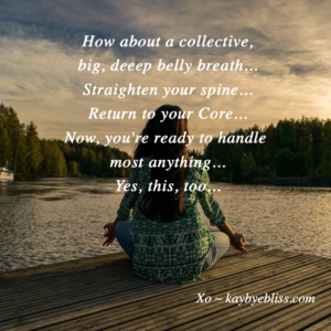 Centering, breathing methods and practices